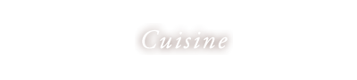 Cuisine