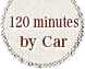 120minutes by Car